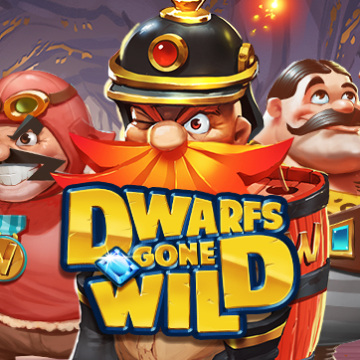 Dwarfs Gone Wild