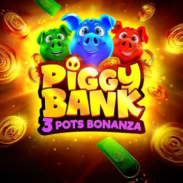 Piggy Bank: 3 Pots Bonanza