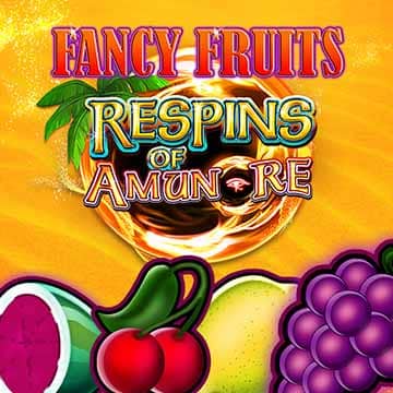 Fancy Fruits Respins of Amun-Re